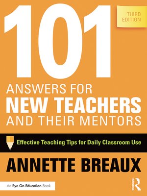 cover image of 101 Answers for New Teachers and Their Mentors